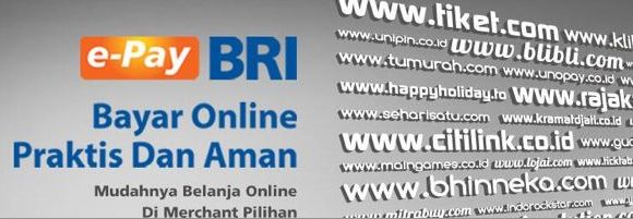 BRI Luncurkan Solusi Pembayaran Belanja Online E-Pay BRI | Dailysocial