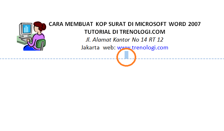 Cara Membuat Kop Surat Di Microsoft Word 2007 Lengkap