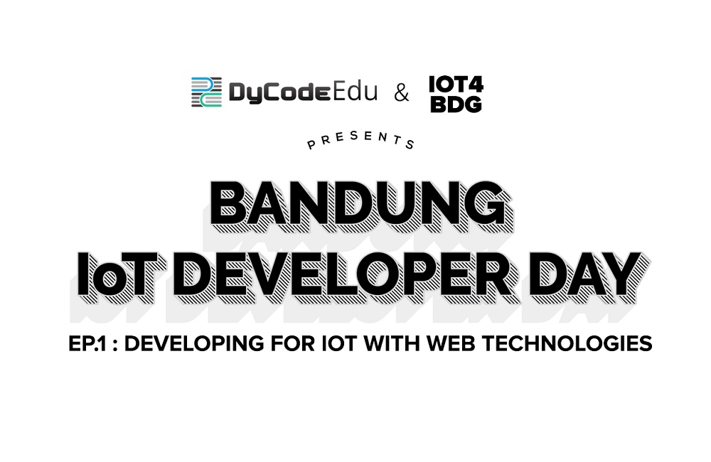 Bandung IoT Developer Days 01