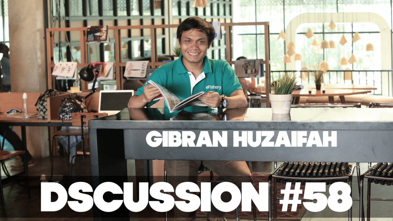 CEO eFishery Gibran Huzaifah / DScussion