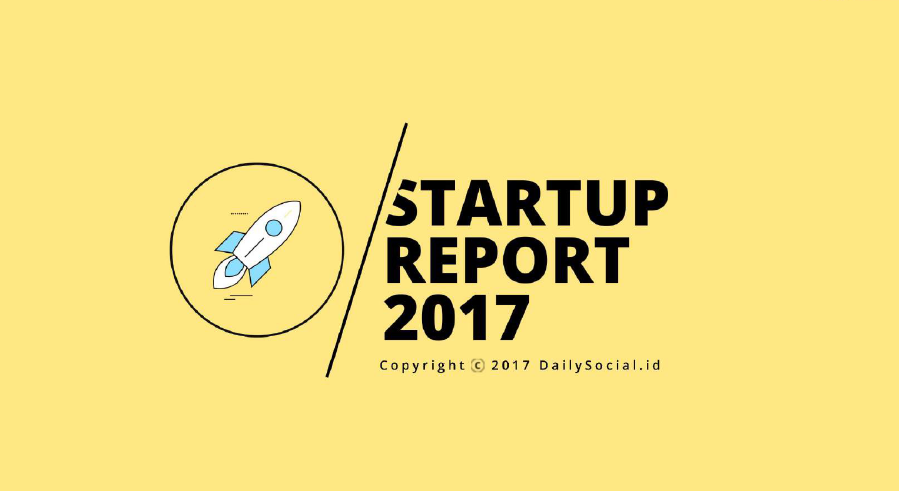 Apa yang terjadi di industri startup teknologi Indonesia sepanjang tahun 2017