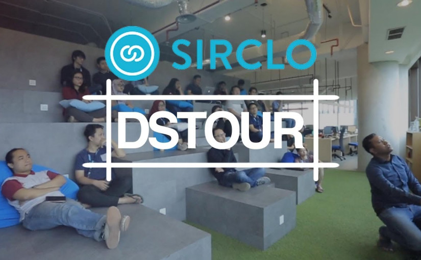 DStour #61: Menikmati Suasana “Homey” di Kantor Sirclo