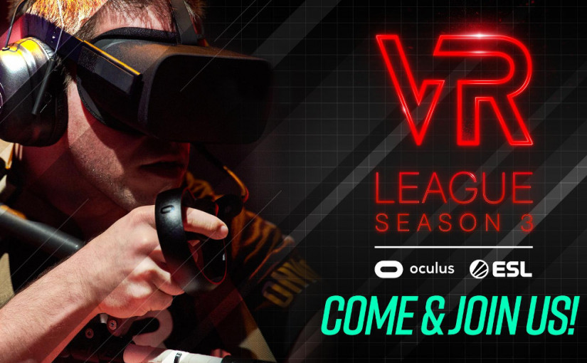 ESL dan Oculus Luncurkan VR League Season 3 dengan Hadiah Rp3,5 Miliar