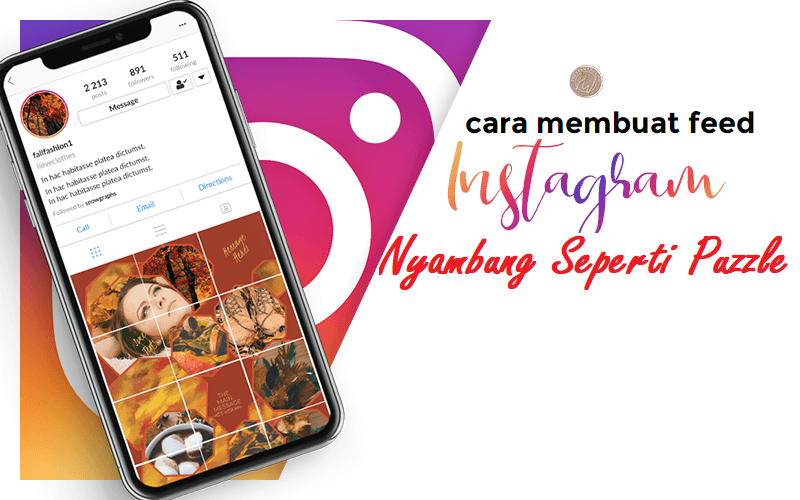 4 Cara Mudah Membuat Feed Instagram Nyambung Dailysocialid 