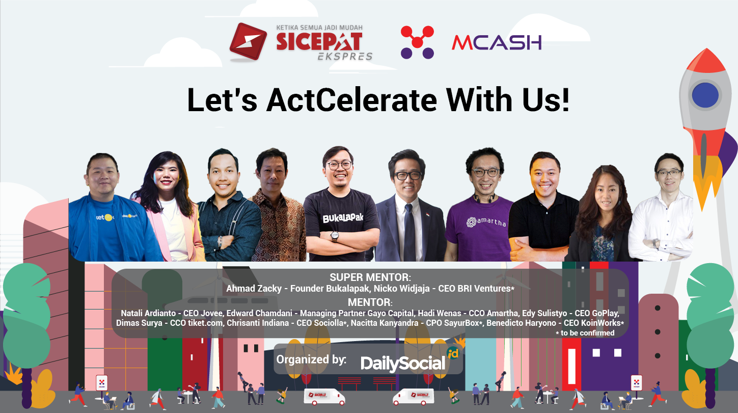 Akselerasi Bisnis Startupmu Lewat ActCelerate! - DailySocial.id ...