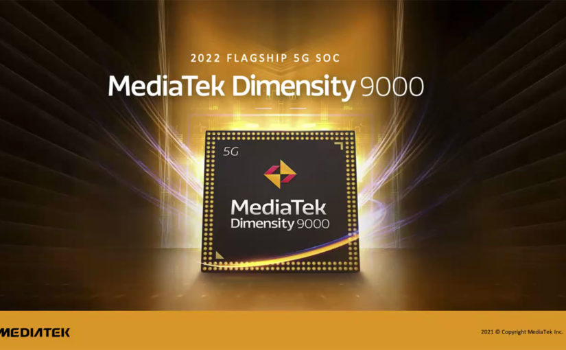 MediaTek Umumkan Chipset Anyar Dimensity 9000, Bakal Jadi Andalan Smartphone Gaming?