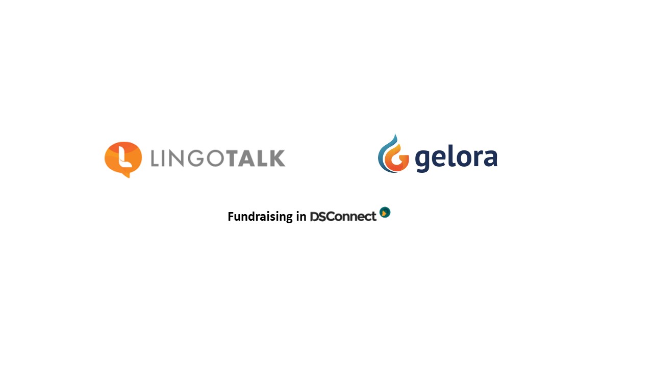 DSConnect: LingoTalk and Gelora.id are Fundraising