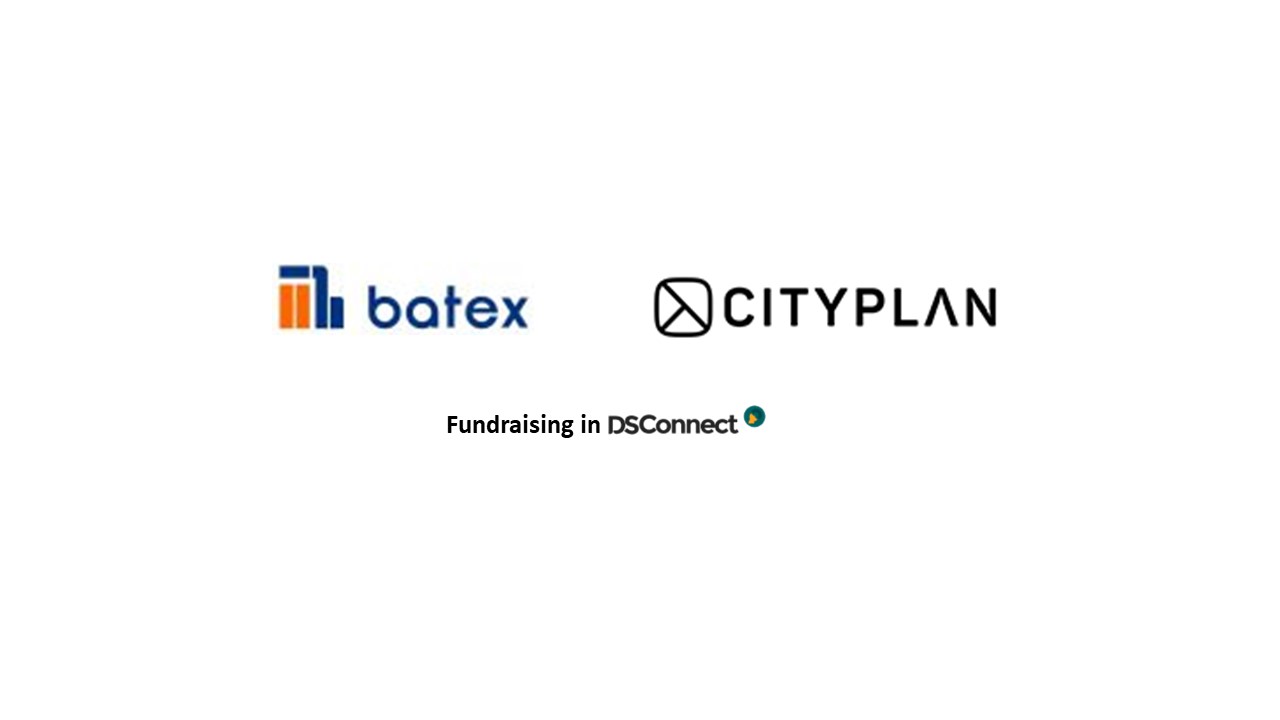 DSConnect: Batex and Cityplan are Fundraising