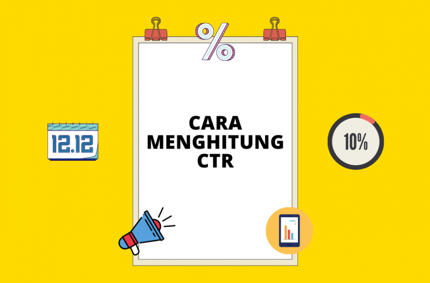 Pengertian dan Cara Menghitung CTR dalam Affiliate Marketing