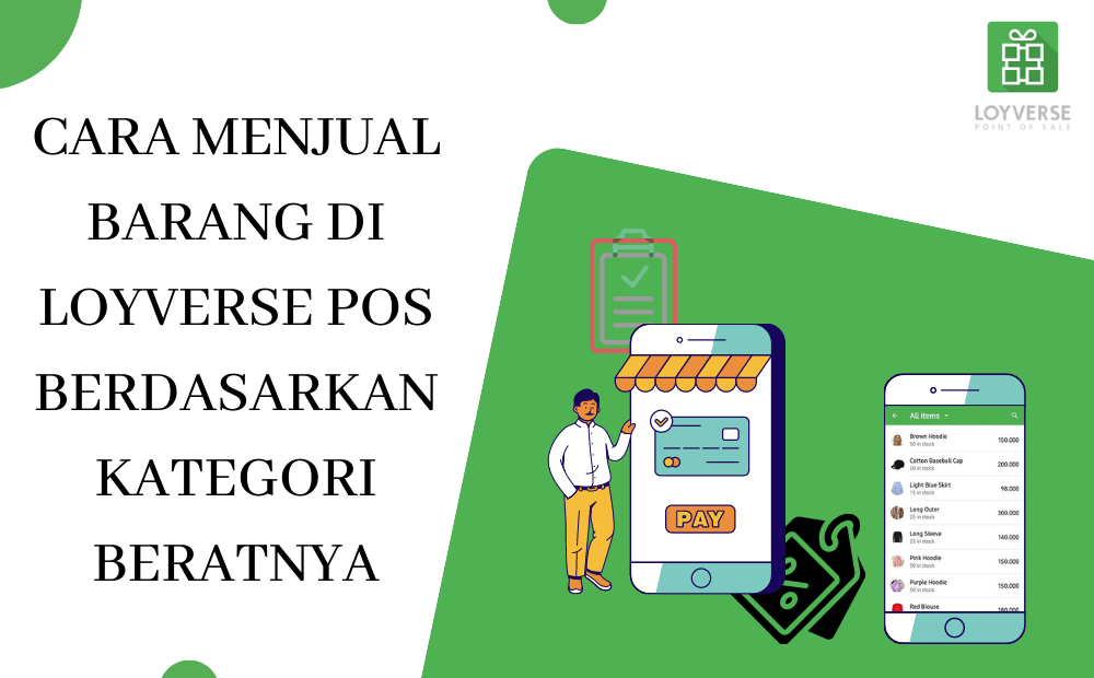 Cara Mudah Menjual Barang Di Loyverse Pos Berdasarkan Kategori Beratnya Dailysocial Id