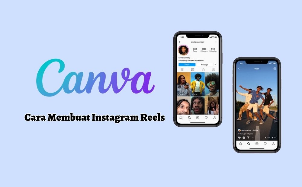 Bikin Instagram Reels Dengan Canva Begini Caranya Dailysocial Id