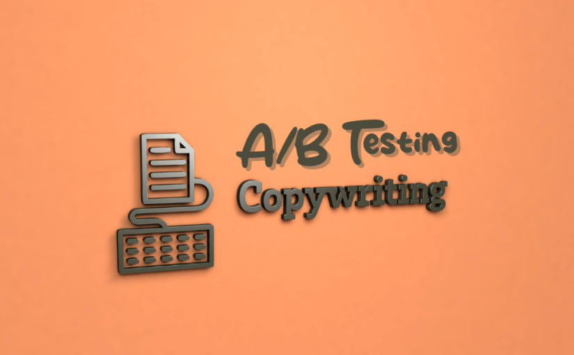 Menguji Efektivitas Copywriting dengan A/B Testing