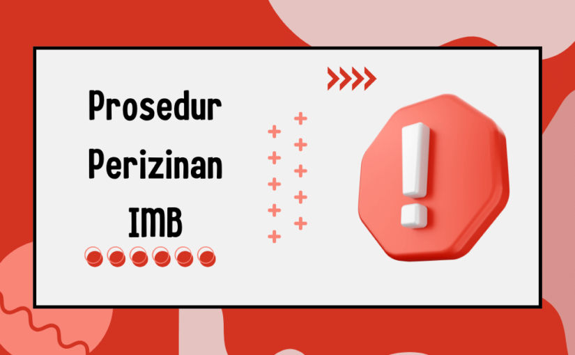 Prosedur Izin Mendirikan Bangunan (IMB) dalam Dunia Usaha